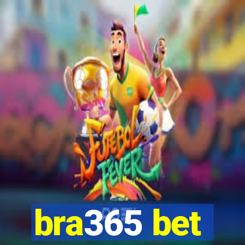 bra365 bet